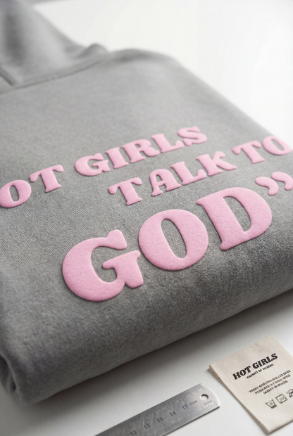 “Hot Girls Talk to God” - Fullyblessed Edition